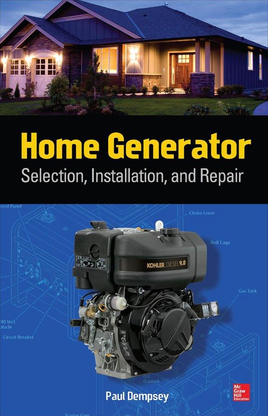 Home Generator Selection, Installation and Repair - cover