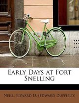 Early Days at Fort Snelling
