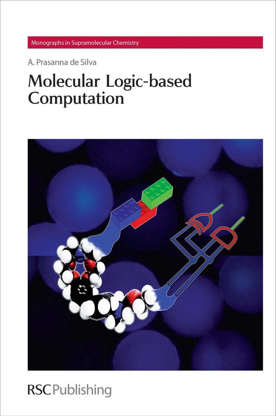Monographs in Supramolecular Chemistry 12 - Molecular Logic- ... - cover