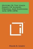 History of the Lemen Family, of Illinois, Virginia, and Elsewhere, 1656-1898 (1898)