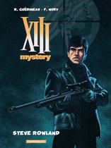 XIII Mystery 5 - XIII Mystery - Tome 5 - Steve Rowland