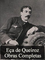 Literatura Nacional - Obras Completas de Eça de Queiroz
