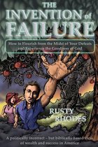 The Invention of Failure