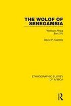 Ethnographic Survey of Africa 14 - The Wolof of Senegambia