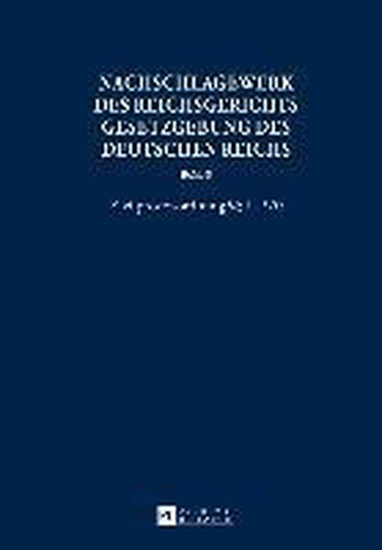 Nachschlagewerk des Reichsgerichts - Gesetzgebung des Deutsc ... - cover