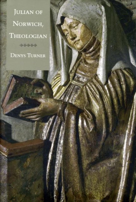 Julian of Norwich, Theologian, Denys Turner 9780300163919 Boeken
