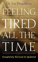 Feeling Tired All the Time