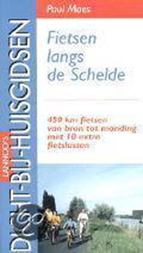 Cover van het boek 'Fietsen langs de Schelde' van P. Maes