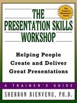 The Presentation Skills Workshop