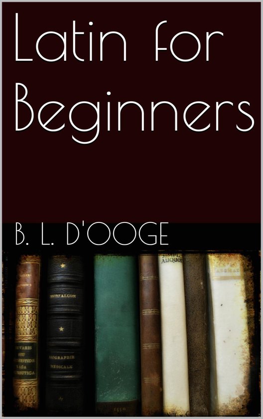 Latin for Beginners - cover