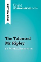 BrightSummaries.com - The Talented Mr Ripley by Patricia Highsmith (Book Analysis)