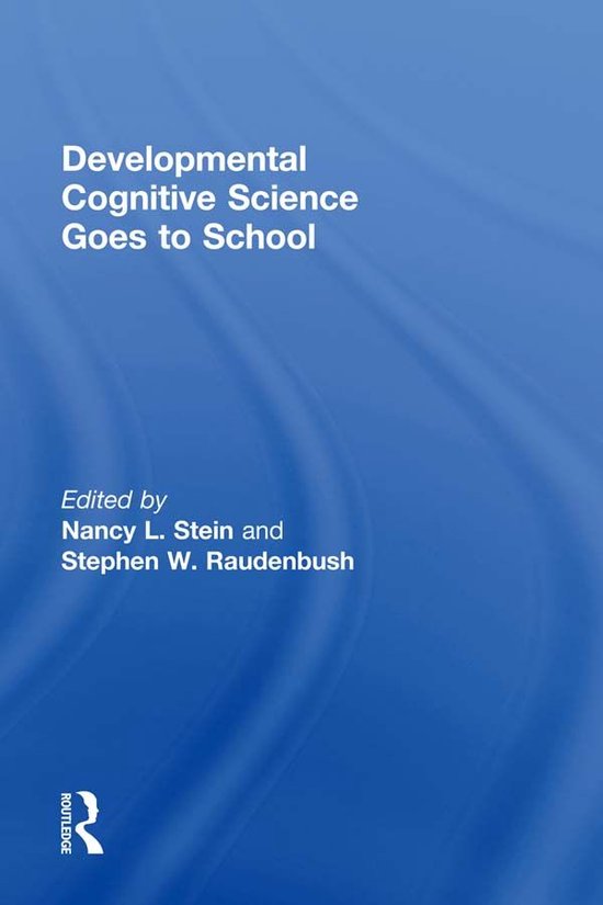 Developmental Cognitive Science Goes to School - cover