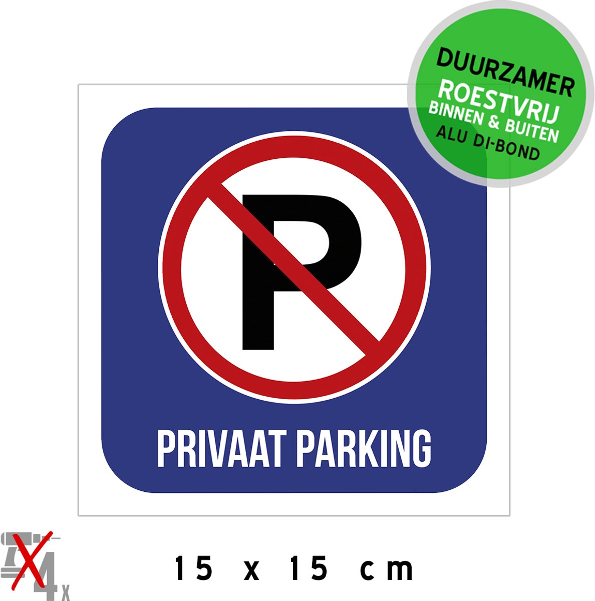 Pictogram/ metaal bord | Parkeerverbod - "Privaat parking" | 15 x 15 cm | Hier niet parkeren | Inrit | Vrijlaten | Eigen terrein | Oprit | Verboden | Privé | Gemakkelijk te lijmen | Roestvrij | Duurzaam | 1 stuk