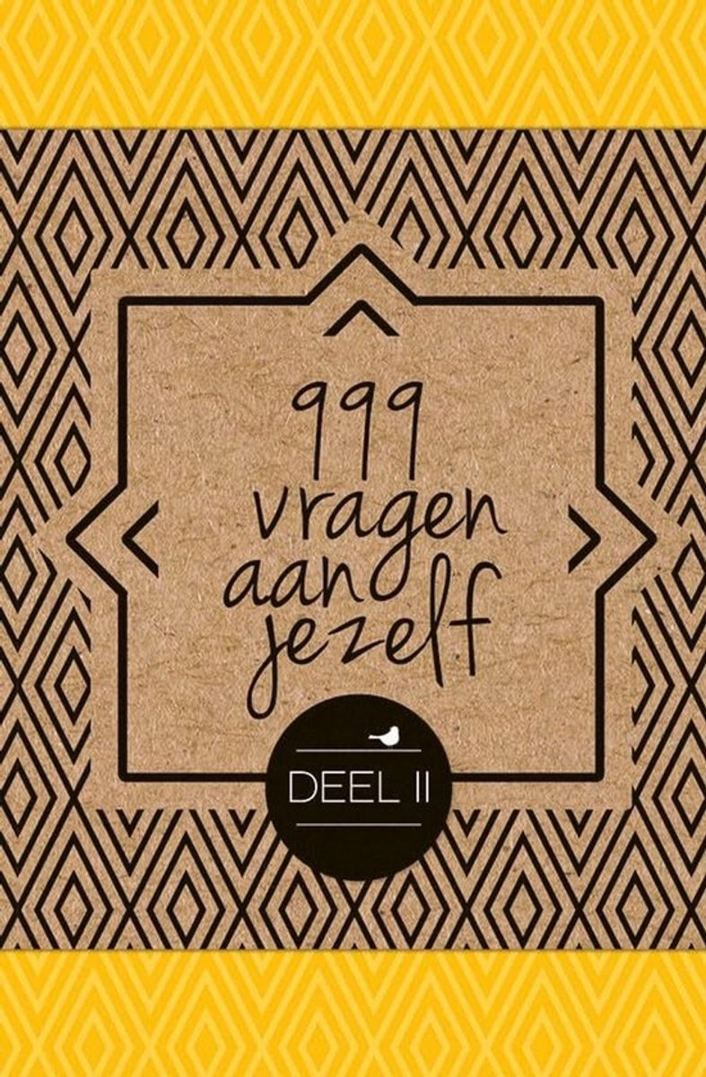 999 Nieuwe Vragen aan Jezelf Deel 2: Zelfreflectie en Persoonlijke Ontwikkeling