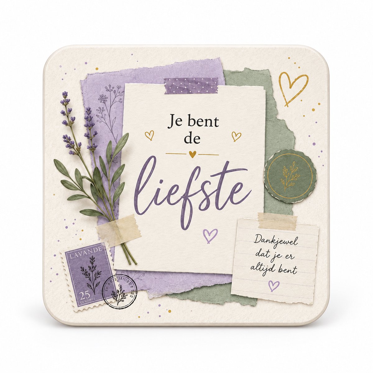 Je bent de liefste MDF onderzetter – Lavendel Design – 10 x 10 cm