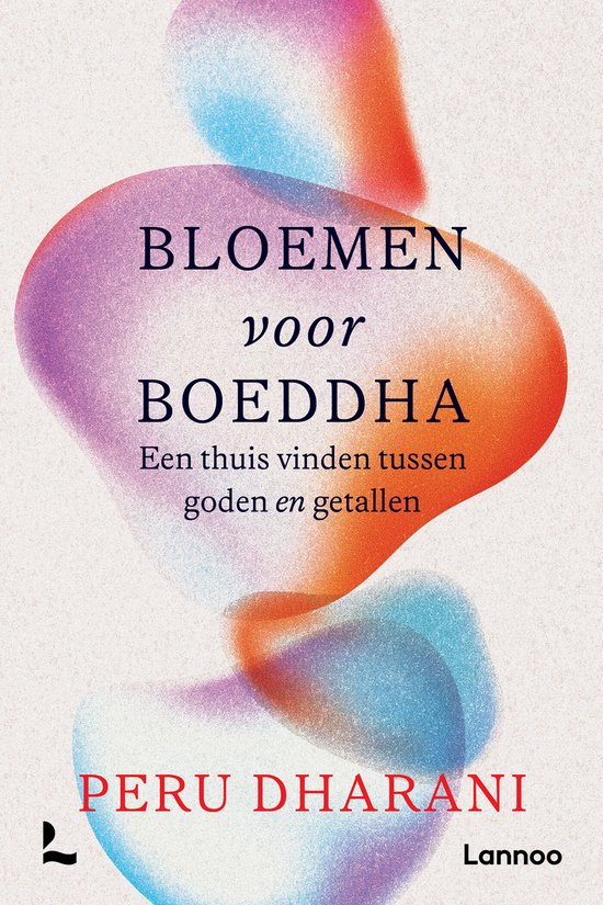 Boek 'Bloemen voor Boeddha' met abstracte, kleurrijke vormen in paars, oranje en blauw, en rode tekst.