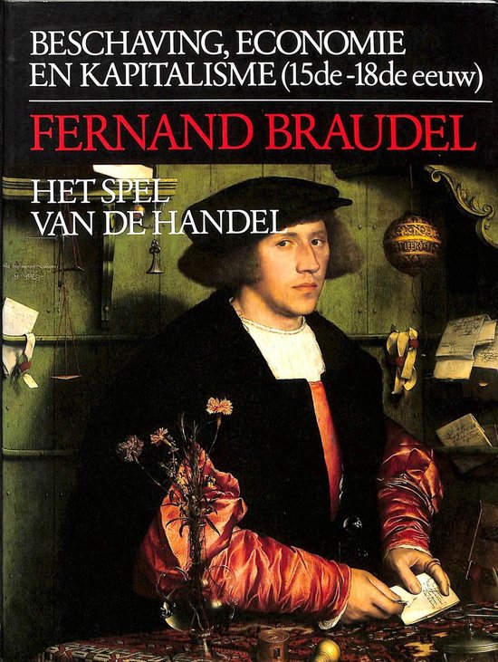 Het spel van de handel - Bernard Braudel | Do-index.org
