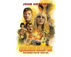 Powers That Be-The Golden Ellipse