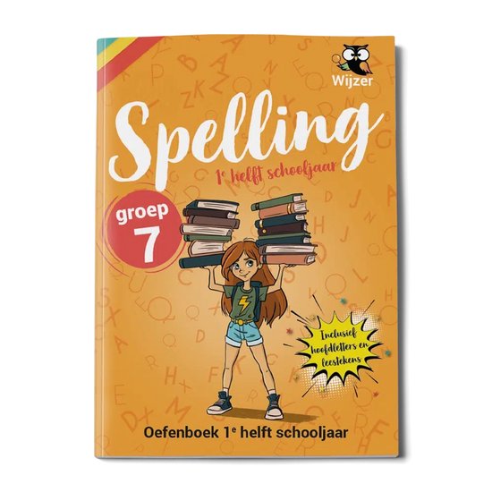 Oefenboek Spelling groep 7 met een meisje dat boeken draagt. Inclusief hoofdletters en leestekens.