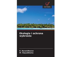 Ekologia i ochrona wybrzeża