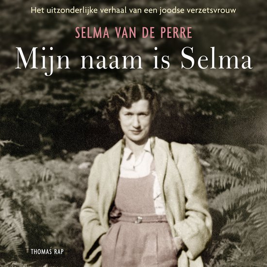 Omslag van Mijn naam is Selma