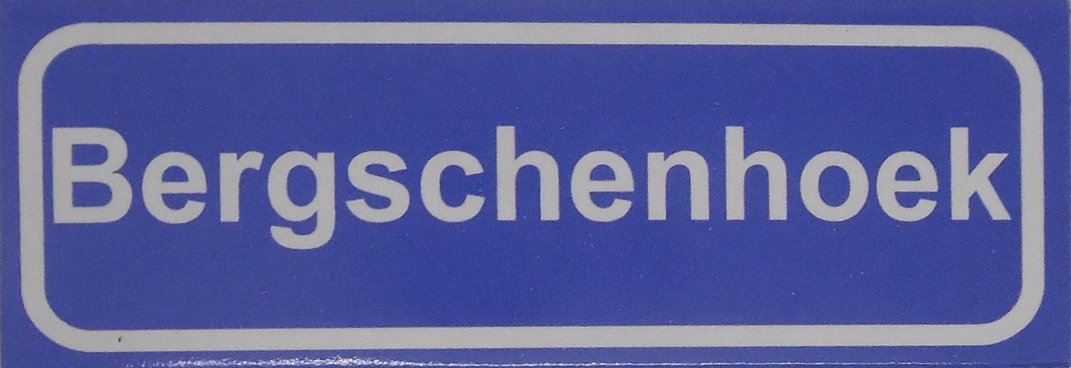 Souv© - koelkast magneet - plaatsnaam bord - kombord - souvenir - koelkastmagneetje - relatiegeschenk Bergschenhoek