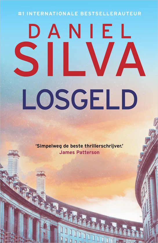 Boekomslag van Losgeld door Daniel Silva met een zonsondergang boven klassieke gebouwen.