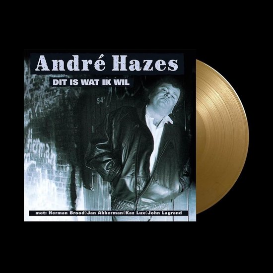 Gouden vinyl langspeelplaat met André Hazes op de hoes, met de tekst 'André Hazes - Dit is wat ik wil'.
