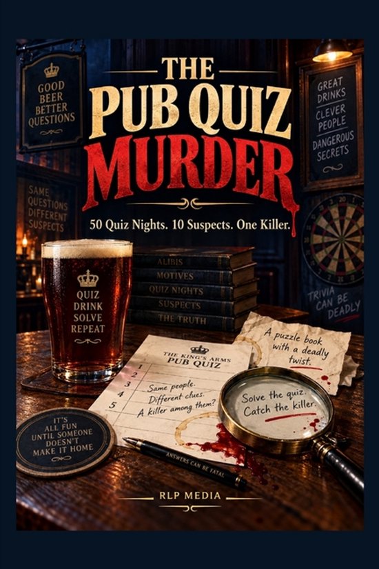 Boekomslag 'The Pub Quiz Murder' met een bierglas, vergrootglas en quizblad op een donkere pubtafel.