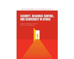 Security, Resource Control, and Democracy in Africa
