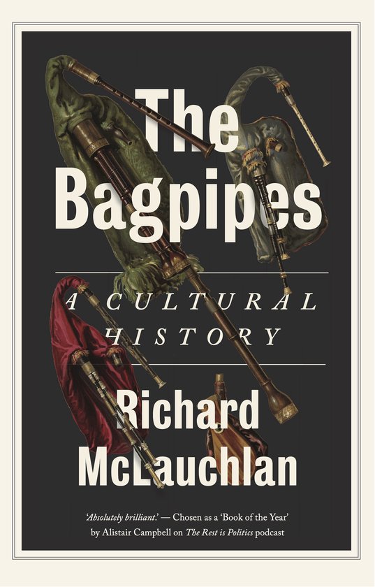 Boekomslag getiteld The Bagpipes: A Cultural History door Richard McLauchlan met illustraties van doedelzakken.