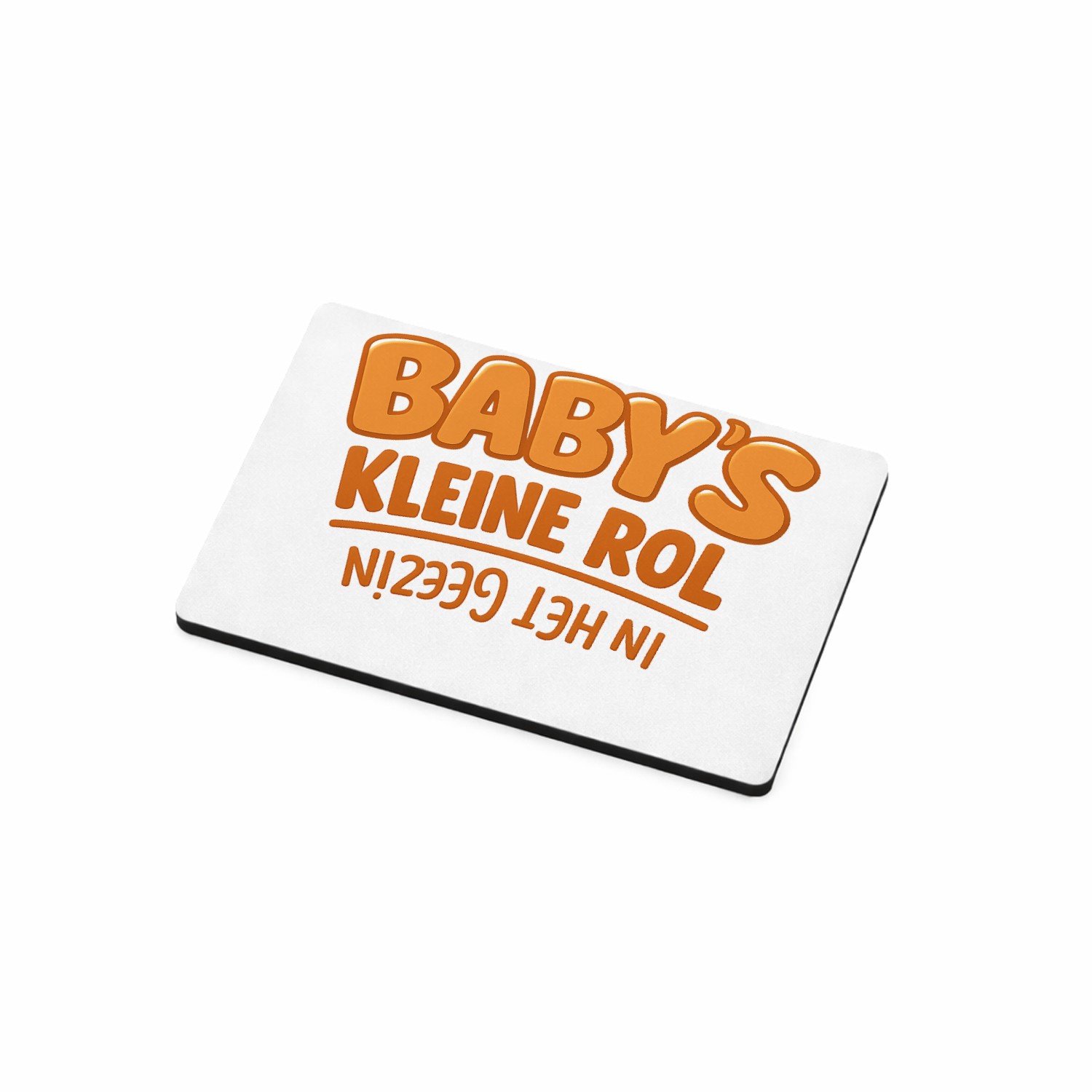 Mr Cadeautjes MDF magnetische fotolijst 7,5 x 5 - design Humoristische babyboodschap met omgekeerde typografie | cadeau Wit
