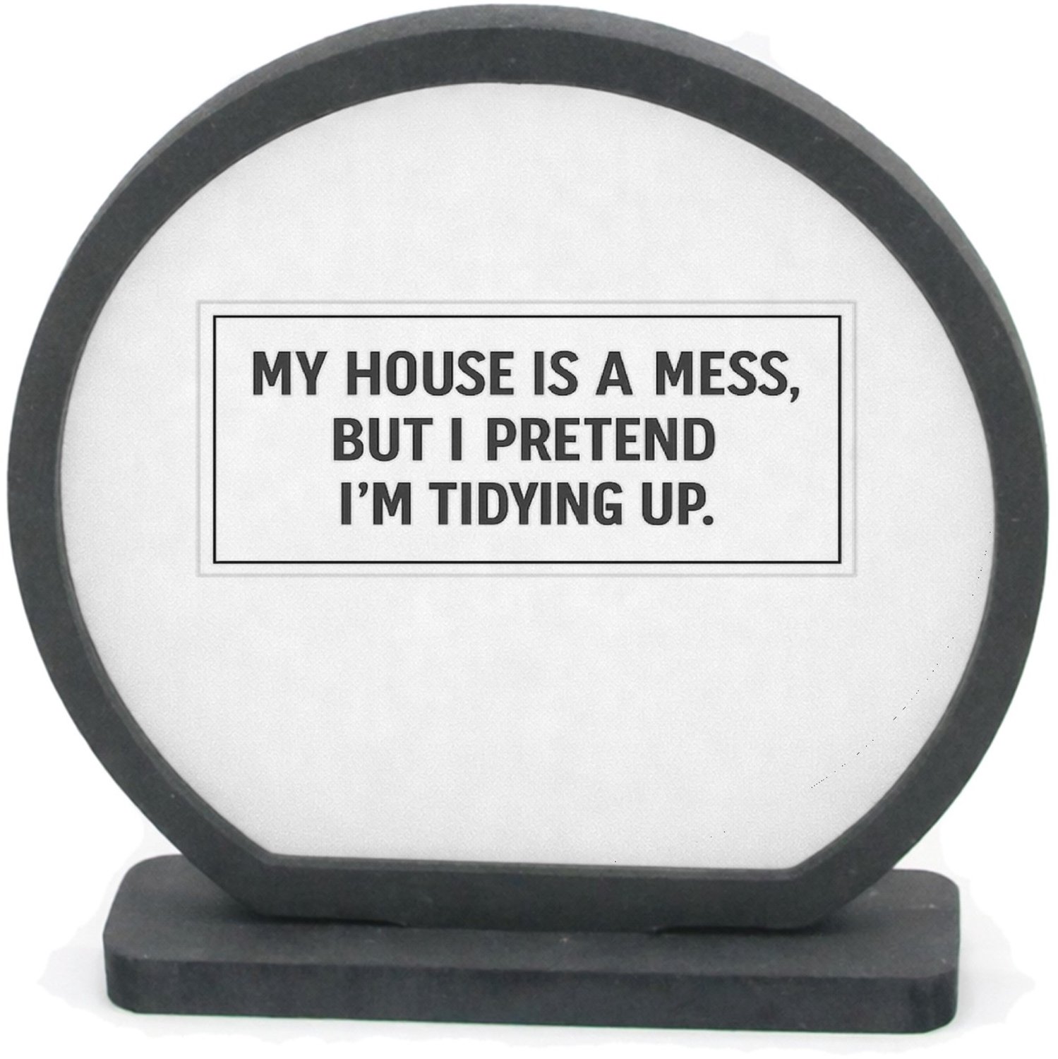 Mr Cadeautjes Houten fotolijst rond met MDF inleg - design Nette minimalistische typografie met droge zelfspot, maar da | cadeau Wit