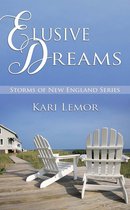 Storms of New England 1 - Elusive Dreams