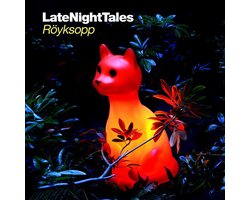 Röyksopp - Late Night Tales (CD)