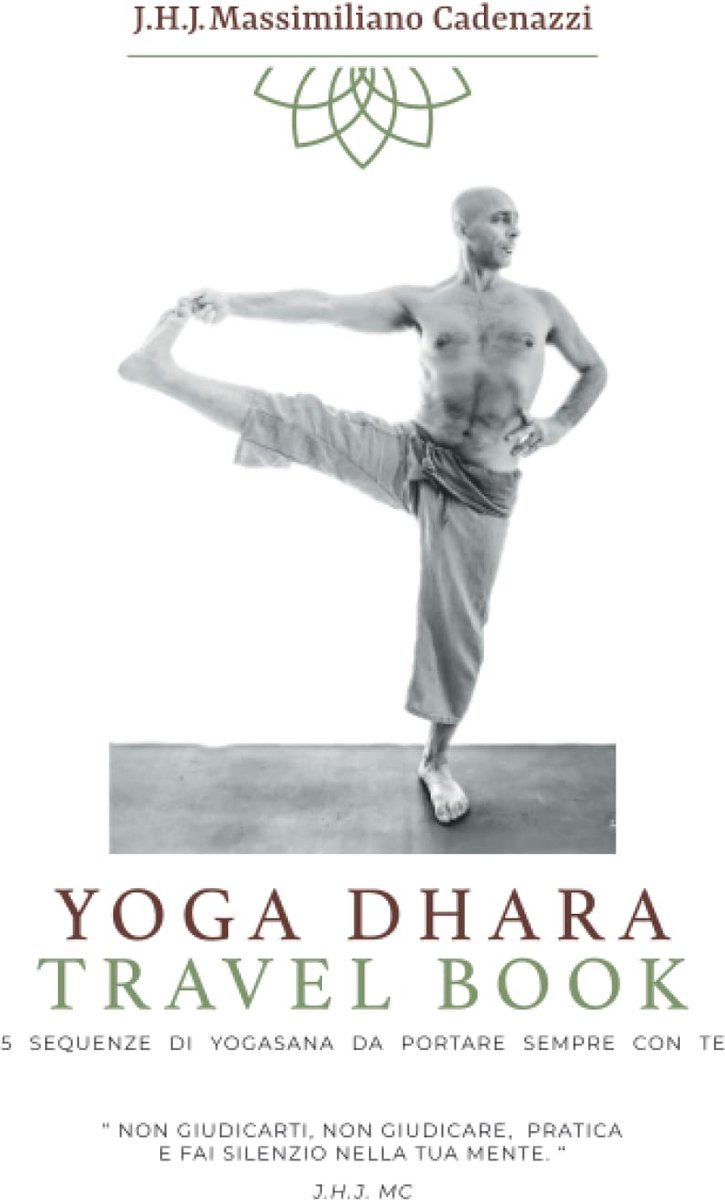Yoga Dhara Travel Book: 5 sequenze di yogasana da portare sempre con te - ShopVlot