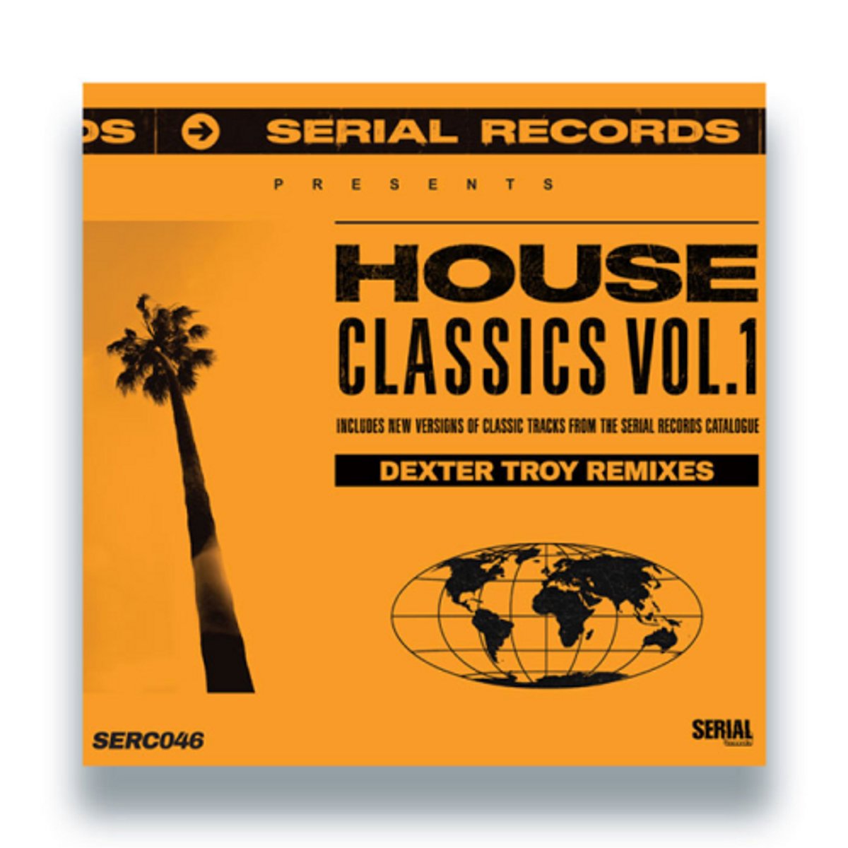 Various - Serial Records House Classics Vol 1