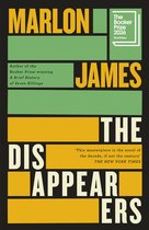 Boekomslag van "The Disappearers" van Marlon James. Booker Prize 2026 Shortlisted. Met de tekst: "This masterpiece is the novel of the decade, if not the century".
