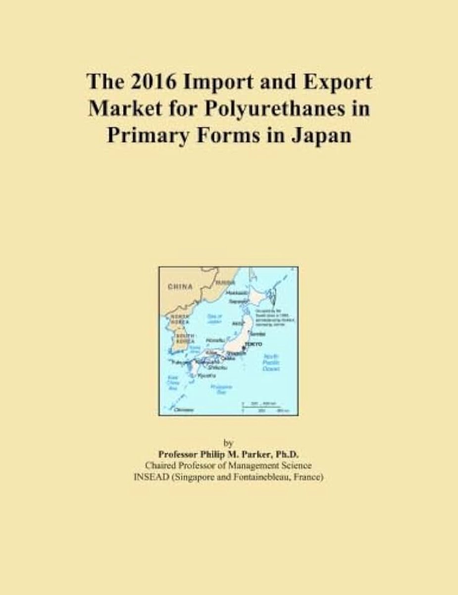 2016 Import and Export Market for Polyurethanes in Primary Forms in Japan