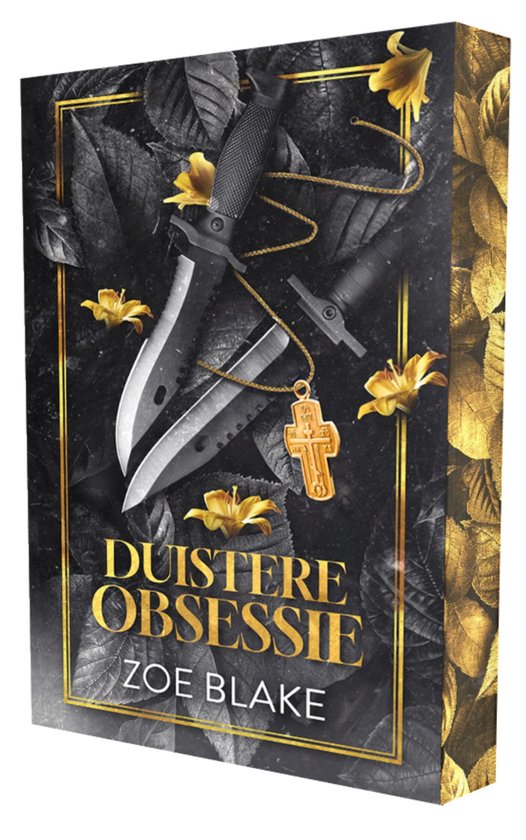 Boekomslag 'Duistere Obsessie' met twee messen, een gouden kruisje en gele lelies op een donkere achtergrond met bladmotief.