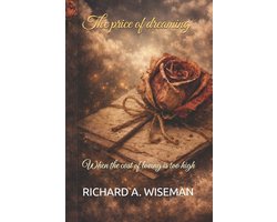 The price of dreaming