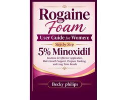 Rogaine Foam User Guide for Women