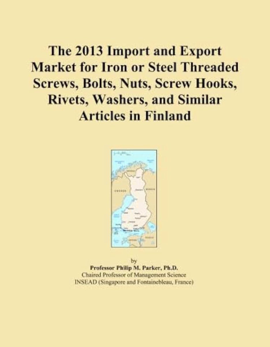 2013 Import and Export Market for Iron or Steel Threaded Screws, Bolts, Nuts, Screw Hooks, Rivets, Washers, and Similar Articles in Finland