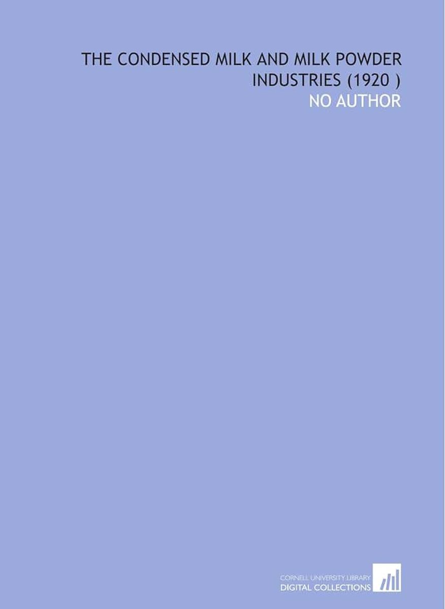 Milk and Milk Powder Industries (1920 )