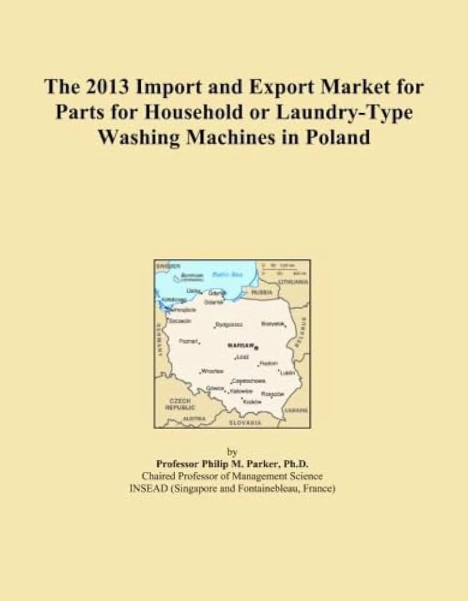 2013 Import and Export Market for Parts for Household or Laundry-Type Washing Machines in Poland