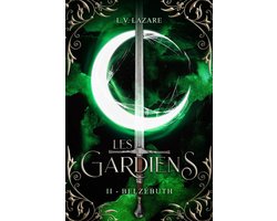 Les Gardiens 2 - Les Gardiens, Tome 2