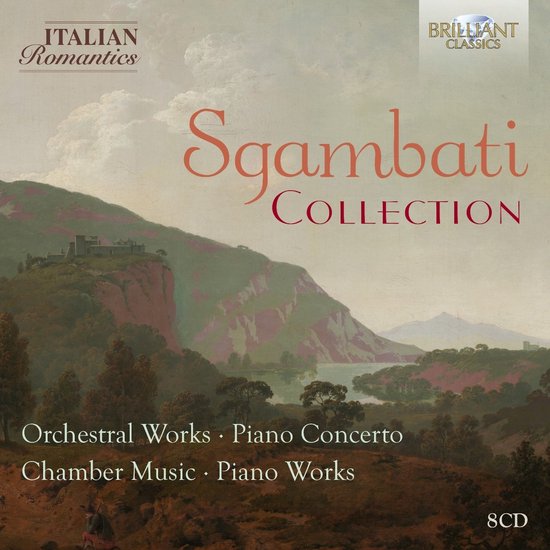 Sgambati Collection, Romantiques Italiens, 8 CD d'œuvres orchestrales, concerto pour piano, musique de chambre et œuvres pour piano.