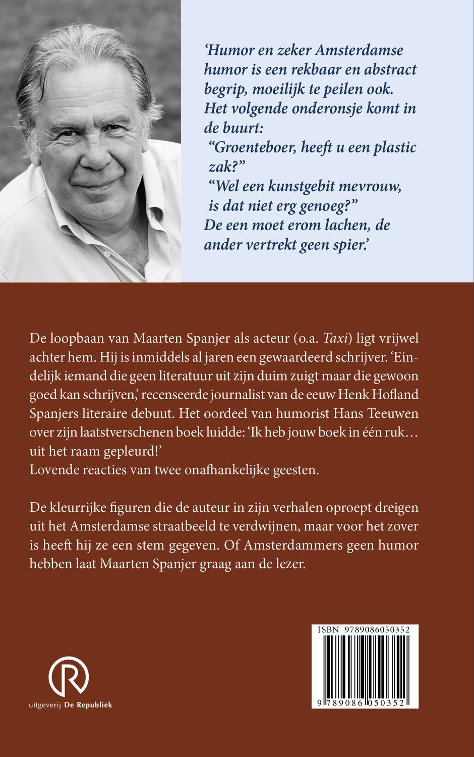 Portret van Maarten Spanjar, schrijver, met tekst over zijn boek 'Amsterdammers hebben geen humor'.