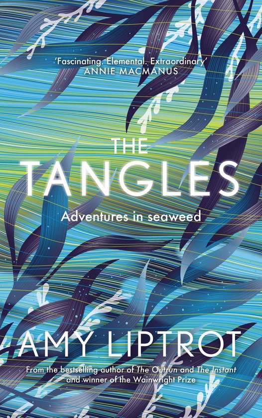 Couverture du livre The Tangles d'Amy Liptrot, avec des algues violet foncé sur un fond ondulé bleu et vert.