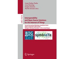 Interoperability and Open-Source Solutions for the Internet of Things
